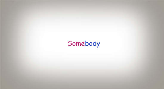Somebody 截图 1
